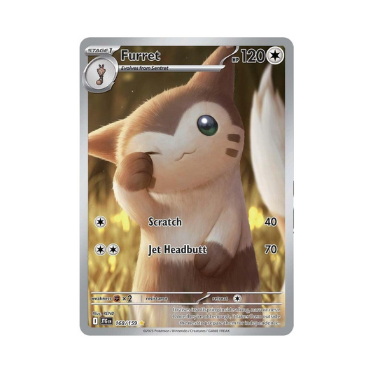 168 Furret - JTG (NM)